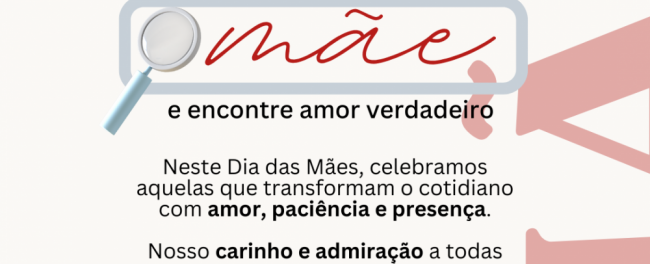 Celebrar as mães é celebrar o coração de cada família